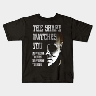 The Shape watches you Kids T-Shirt